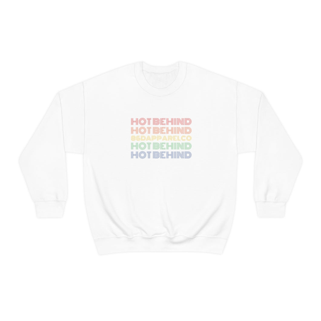 Hot Behind Crewneck